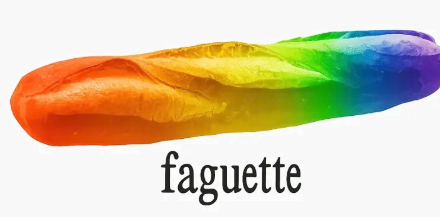 Derogatory gay baguette